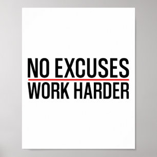 Geen excuus werk Harder Bodybuilding Gym Motivatio Poster