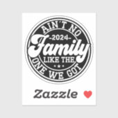 Geen familie zoals degene die we hebben 2024 reüni sticker (Vel)