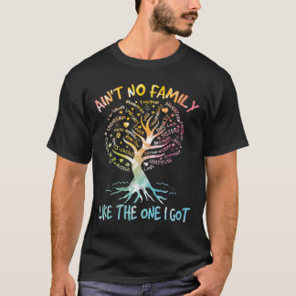 Geen familie zoals die van de oude Dye familie. T-shirt