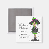 Geen fan van de winter magneet (Voorkant / Achterkant)