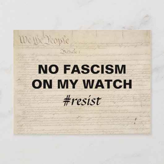 Geen fascisme op mijn horloge We the People Resist Briefkaart (Voorkant)