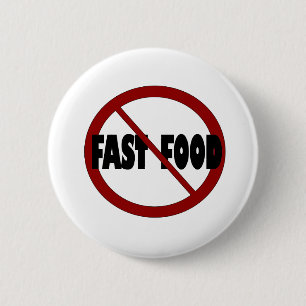 Geen Fast Food Ronde Button 5,7 Cm