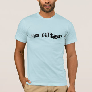 Geen filter t-shirt