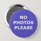 Geen foto's alstublieft in de Button (Voorkant /achterkant)