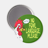 Geen Fowl-taal Magneet (Voorkant / Achterkant)
