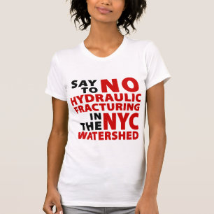 Geen fracking NYC Waterscheiding Vrouwen T T-shirt