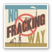 Geen Fracking Way Sticker (Voorkant)