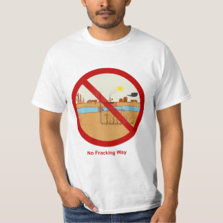 Geen Fracking Way T-shirt