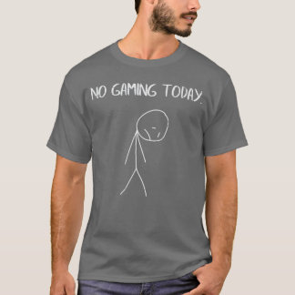 Geen Gamingoday Verdrietige Stickman Grappige Vide T-shirt