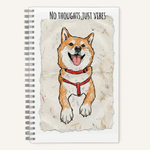 Geen Gedachten, Alleen Vibes – Shiba Inu Schetsboe Notitieboek