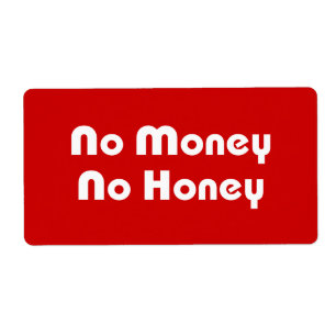 Geen geld honing etiket