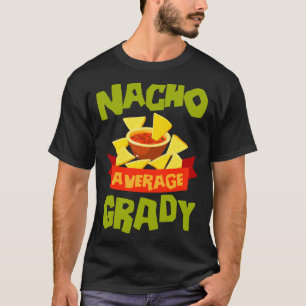 Geen gemiddelde grady grappige verjaardag naam cad t-shirt