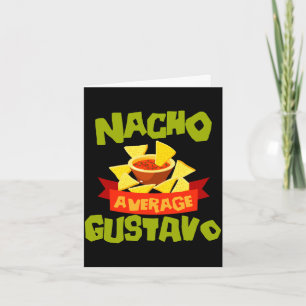 Geen gemiddelde gustavo grappig verjaardagsnaam ca kaart