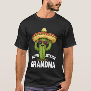 Geen gemiddelde oma Grappige uitdrukking Grappige T-shirt