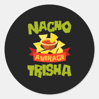 Geen gemiddelde trisha grappige verjaardagsnaam ca ronde sticker
