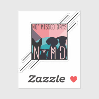 Geen gemiste dagen vierkant ontwerp sticker