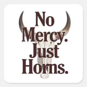 Geen Genade Alleen Hoorns Langhoofd Schedel Brutal Vierkante Sticker