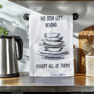 Geen gerecht achtergelaten grappig gepersonaliseer theedoek