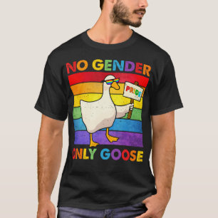 Geen Geslacht Alleen Gans Funny Lgbt Proud Lesbien T-shirt
