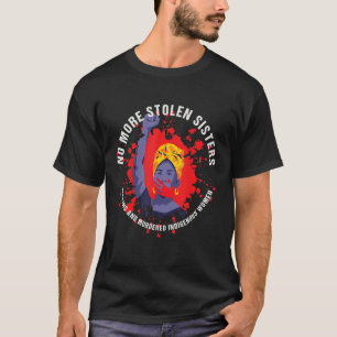 Geen gestolen zussen meer Native American Stop Mmi T-shirt