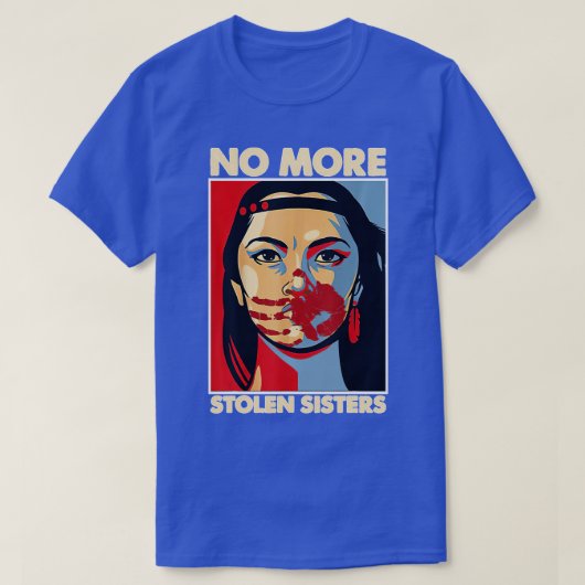 Geen gestolen zusters Native American Honor Awar T-shirt (Design voorkant)