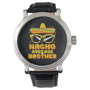 Geen Gewone Broer Cinco Mayo Familie Match Horloge