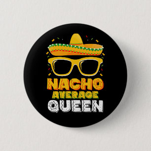 Geen Gewone Queen Girl Familie Cinco De Mayo Ronde Button 5,7 Cm