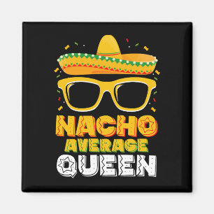 Geen Gewone Queen Meisjes Familie Cinco De Mayo Magneet