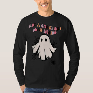 Geen ghost, maar dood in Funny Spooky Ghost Hal T-shirt