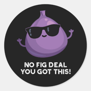 Geen goede deal ik heb deze grappige fruitpun donk ronde sticker
