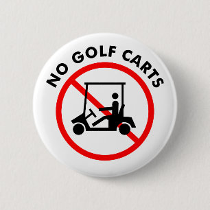 Geen Golf Carts Button