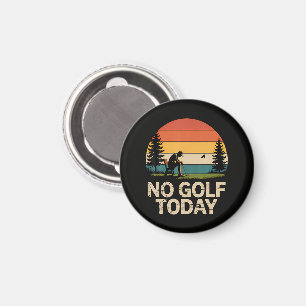 Geen golf vandaag grap grappig verdrietig magneet
