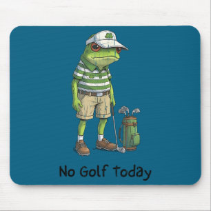 Geen golf vandaag, grappige golf, golfer muismat