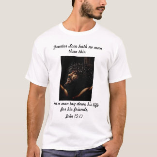 Geen grotere liefde t-shirt