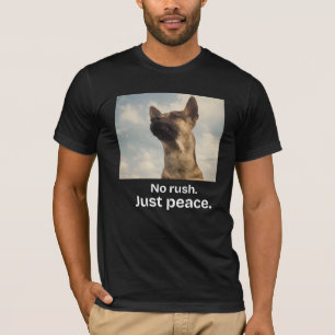 Geen haast, gewoon vrede vintage hond slow living t-shirt