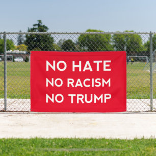 Geen haat Geen racisme Geen trump Spandoek