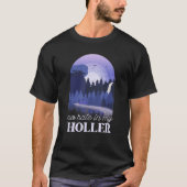 Geen haat in mijn Holler 2 T-shirt (Voorkant)