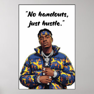Geen Handouts, Alleen Doorzetten – Straat Motivati Poster