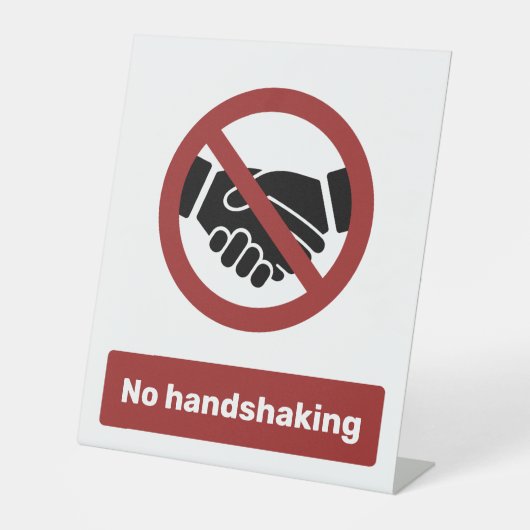 Geen handschudden reclamebord met voetstuk (Voorkant)