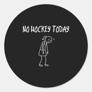 Geen Hockey Vandaag Grappige Droevige Figuur Sarca Ronde Sticker