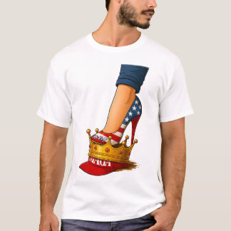 Geen hoge hakken van koningen op kroon  t-shirt