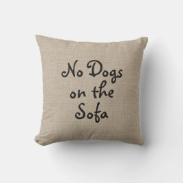 Geen honden op de Sofa Pillow Kussen
