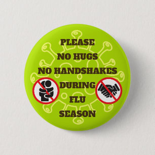 Geen huggen of handshakes tijdens griepseizoen als ronde button 5,7 cm