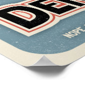 Geen "I" in ontkenning II Poster (Hoek)