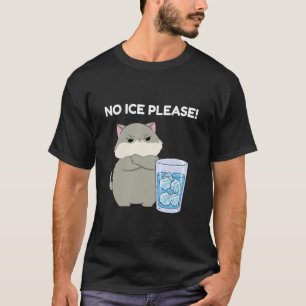 Geen Ijs Alsjeblieft Met Boze Kat Er Op Schaf IJS T-shirt