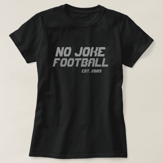 Geen Joke Football Throwback T-shirt (Design voorkant)