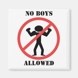 Geen jongens toegestaan magneet