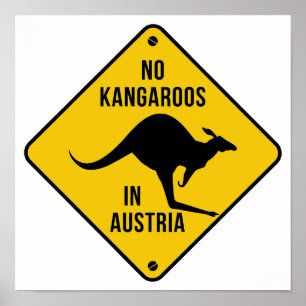 Geen kangoeroes in Oostenrijk Grappig kangoeroe ge Poster