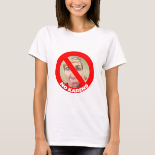 Geen Karens Humor T-shirt