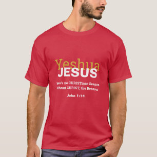 Geen kerstmis zonder Christus Jezus Yeshua Bourgon T-shirt